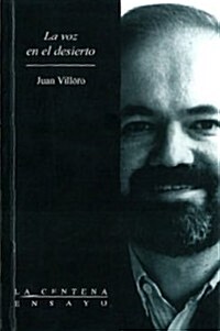 LA VOZ EN EL DESIERTO (Paperback)