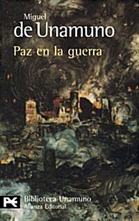 Paz En La Guerra / Peace in War (Paperback)