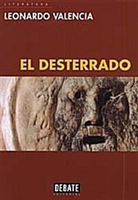 EL DESTERRADO (Paperback)