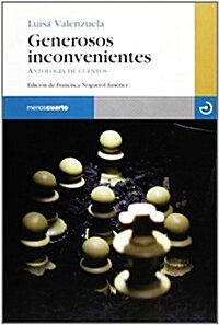 GENEROSOS INCONVENIENTES (Paperback)