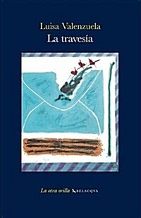 LA TRAVESIA (Paperback)
