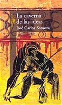 LA Caverna De Las Ideas (Paperback)