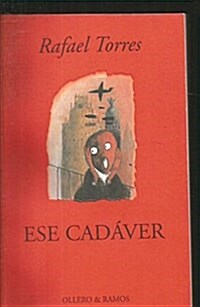 ESE CADAVER (Paperback)