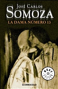 Dama Numero Trece / The Number Thirteen Lady (Paperback)