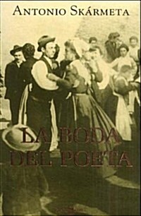 LA BODA DEL POETA (Paperback)