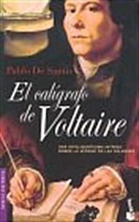 EL CALIGRAFO DE VOLTAIRE (BOOKET) (Paperback)