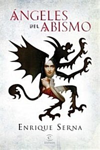 ANGELES DEL ABISMO (Paperback)