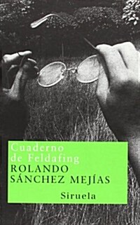 Cuaderno de Feldafing/ Feldafing Notebook (Paperback)