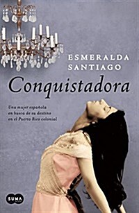 CONQUISTADORA (Paperback)