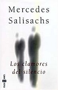 LOS CLAMORES DEL SILENCIO (Paperback)