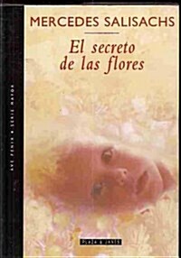 EL SECRETO DE LAS FLORES (Paperback)