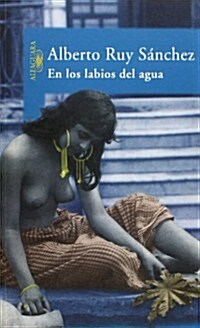 EN LOS LABIOS DEL AGUA (Paperback)