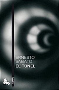 EL TUNEL (AUSTRAL) (Paperback)