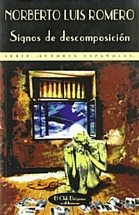 SIGNOS DE DESCOMPOSICION (Paperback)
