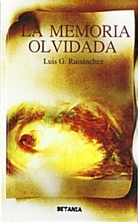 LA MEMORIA OLVIDADA (Paperback)