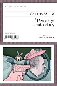 PERO SIGO SIENDO EL REY (Paperback)