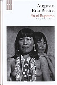 YO, EL SUPREMO (Hardback)