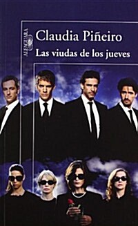 LAS VIUDAS DE LOS JUEVES (Paperback)