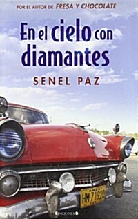 EN EL CIELO CON DIAMANTES (T) (Paperback)