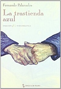 LA Trastienda Azul (Paperback, 2nd)