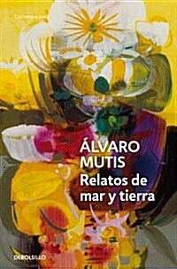 RELATOS DE MAR Y TIERRA (Paperback)