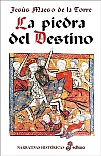 LA PIEDRA DEL DESTINO (Paperback)