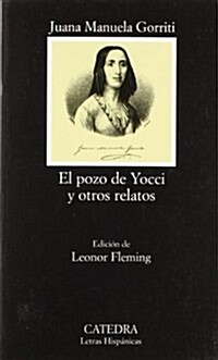 El pozo de Yocci y otros relatos / The Yoccis Well and Other Stories (Paperback)