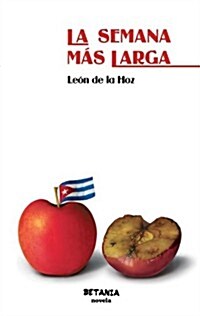 La Semana M? Larga (Paperback)