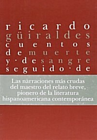 Cuentos de muerte y sangre/ Stories of Death and Blood (Paperback)