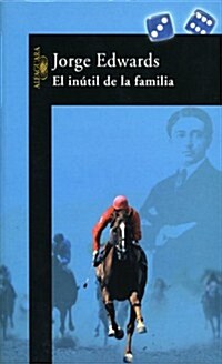 EL INUTIL DE LA FAMILIA (Paperback)