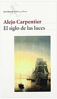 EL SIGLO DE LAS LUCES (Paperback)