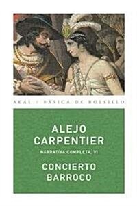 Concierto barroco / Baroque Concert (Paperback)