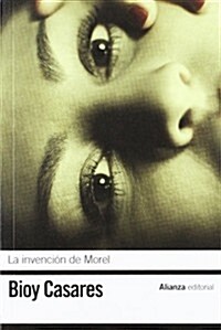La invencion de Morel / The Invention of Morel (Paperback)