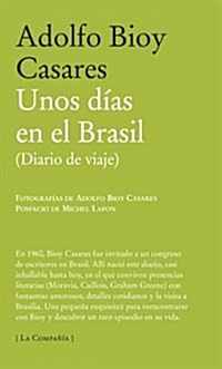 Unos dias en el Brasil / A Few days in Brazil (Paperback)