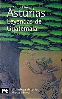 Leyendas de Guatemala / Legends of Guatemala (Paperback)