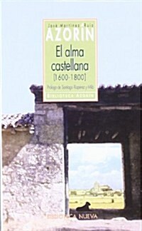 EL ALMA CASTELLANA (1600-1800) (Paperback)