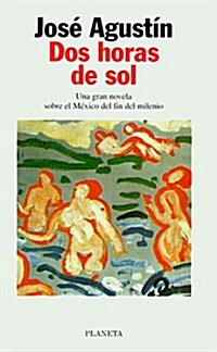 DOS HORAS DE SOL (Paperback)