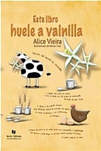 Este libro huele a vainilla (1, Tapa blanda)