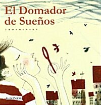 El domador de suenos (1, Tapa blanda (reforzada))