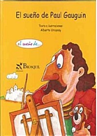 El sueno de Paul Gauguin (1, Tapa blanda (reforzada))