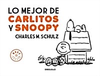 Lo mejor de Carlitos y Snoopy (Bestseller (debolsillo)) (001, Tapa blanda)