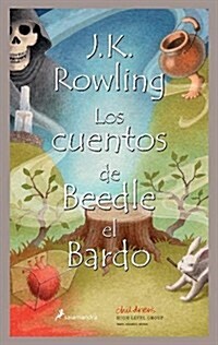 Cuentos de Beedle El Bardo, Los (Hardcover)