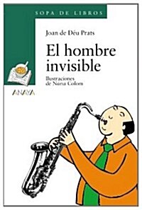 El Hombre Invisible/ the Invisible Man (Paperback, Translation)