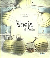 Abeja de mas, la (Tapa blanda (reforzada))