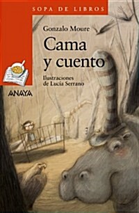 Cama y cuento / Bed and Story (Paperback)