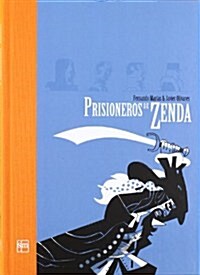 Prisioneros de Zenda (Ilustrados (sm)) (Tapa blanda (reforzada))