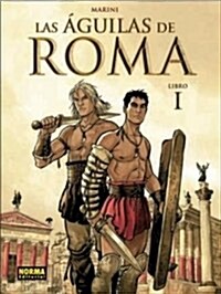 Las aguilas de Roma 1 / The Eagles of Rome (Hardcover, Translation)