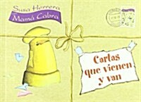 Cartas Que Vienen Y Van (Tapa blanda (reforzada))