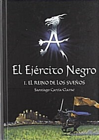 El ejercito negro/ The Black Army (Hardcover)