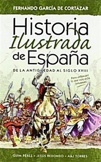 Historia ilustrada de Espana vol. 2 (Tapa blanda (reforzada))